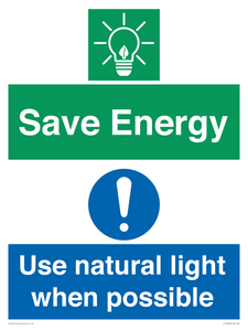 Save Energy - Use natural light when possible